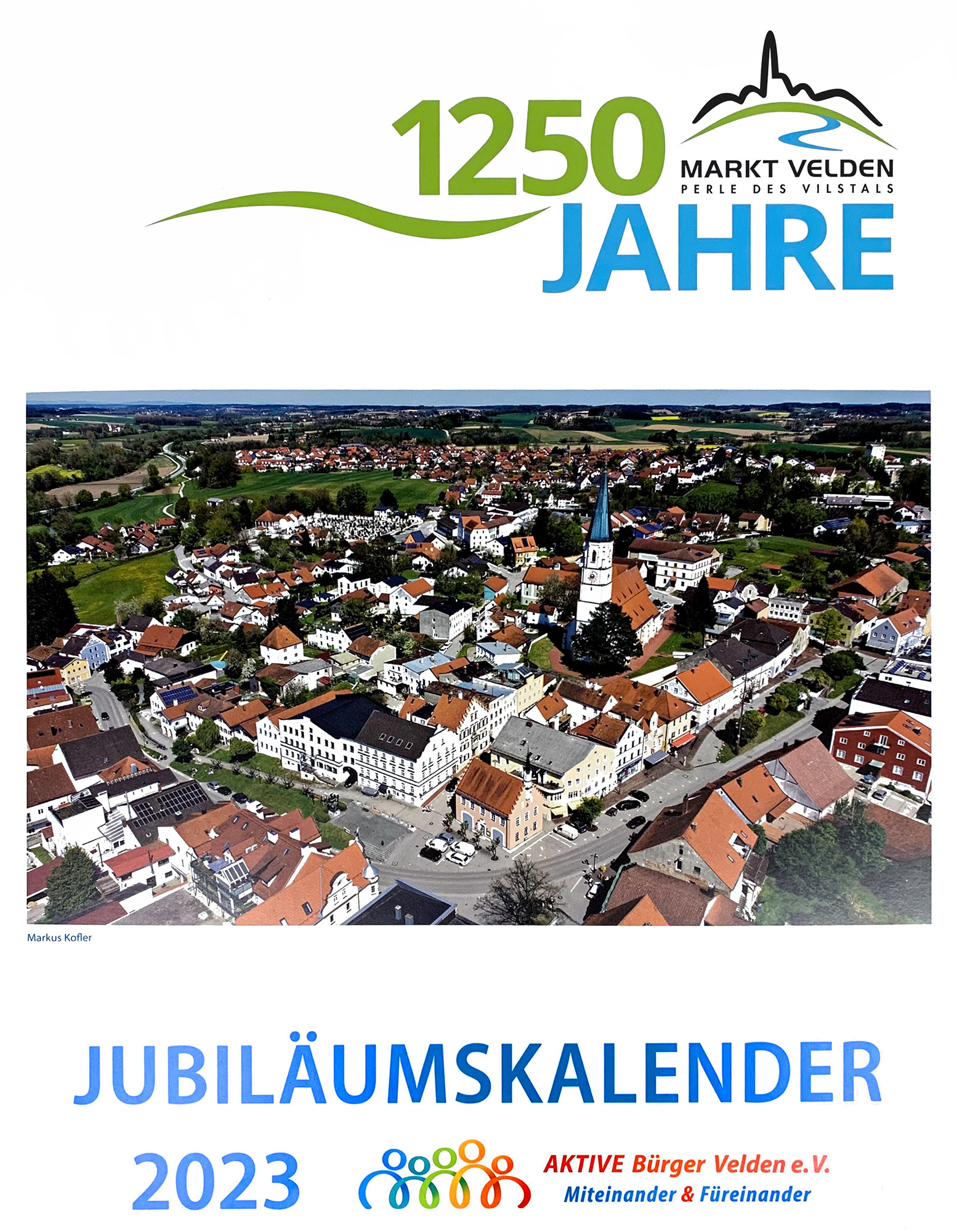 Jubiläumskalender 1250 Jahre Markt Velden des Vereins Aktive Bürger Velden e.V.