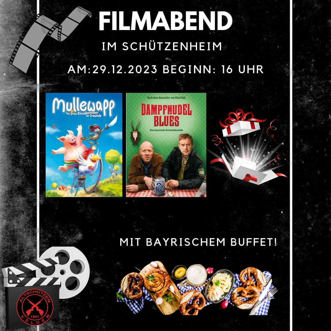Filmabend mit Bayrischem Buffet @ Schützenheim Altschützen